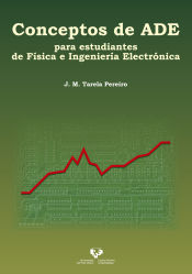 Portada de Conceptos de ADE para estudiantes de Física e Ingeniería Electrónica