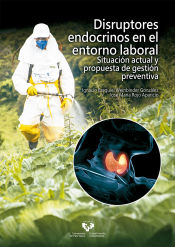 Portada de Disruptores endocrinos en el entorno laboral