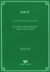 Portada de El cine ""de romanos"" en el siglo XXI