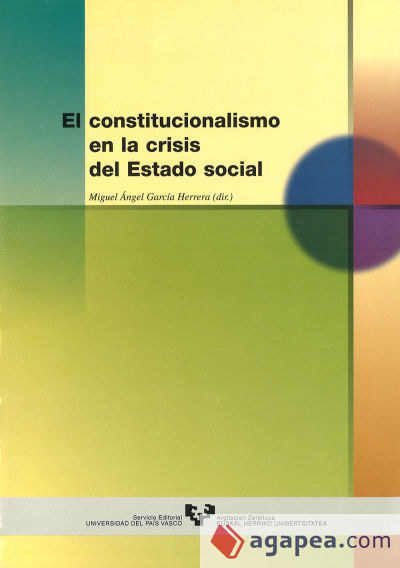 El constitucionalismo en la crisis del estado social