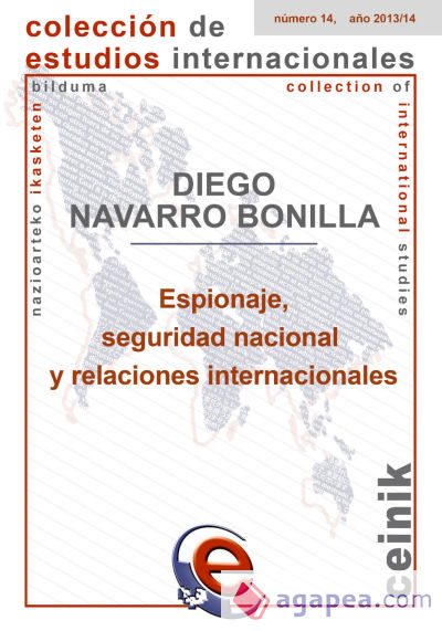 Espionaje, seguridad nacional y relaciones internacionales