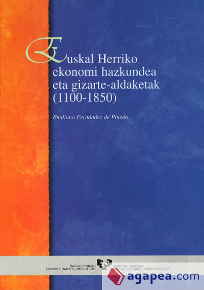 Euskal Herriko ekonomi hazkundea eta gizarte-aldaketak (1100-1850)