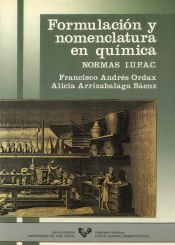 Portada de Formulación y nomenclatura en química. Normas I.U.P.A.C