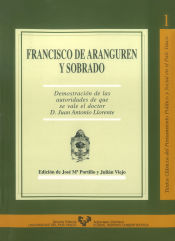 Portada de Francisco de Aranguren y Sobrado. Demostración de las autoridades de que se vale el doctor D. Juan Antonio Llorente