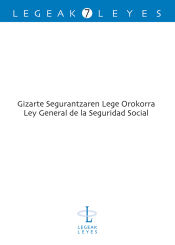 Portada de Gizarte Segurantzaren Lege Orokorra. Ley General de la Seguridad Social