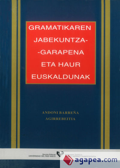 Gramatikaren jabekuntza-garapena eta haur euskaldunak