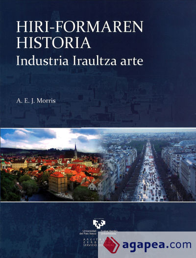 Hiri-formaren historia. Industria Iraultza arte