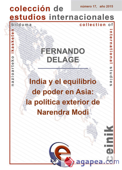 India y el equilibrio de poder en Asia: la política exterior de Narendra Modi