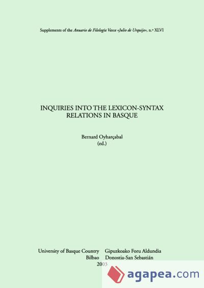 Inquiries into the lexicon-syntax relations in Basque