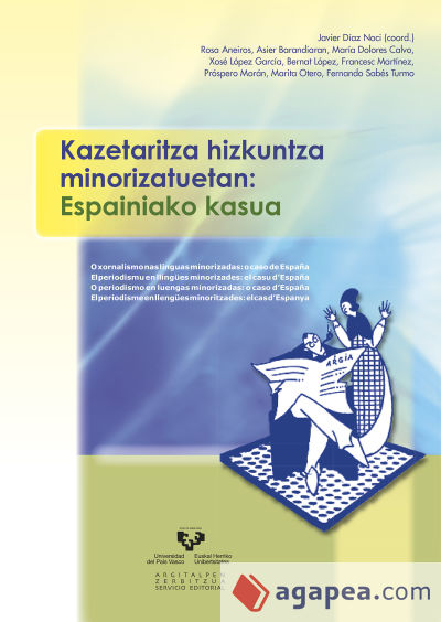 Kazetaritza hizkuntza minorizatuetan: Espainiako kasua