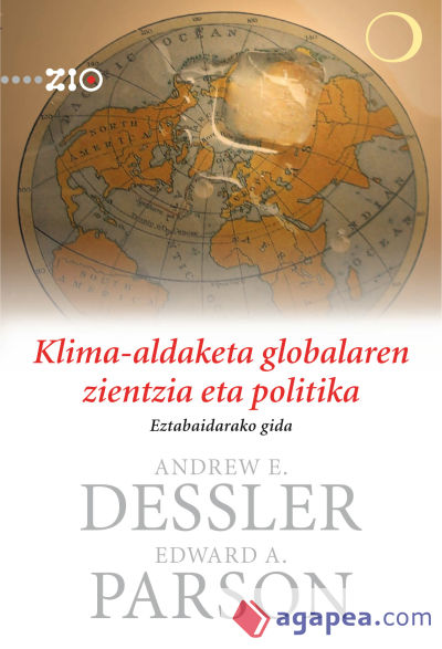 Klima-aldaketa globalaren zientzia eta politika. Eztabaidarako gida