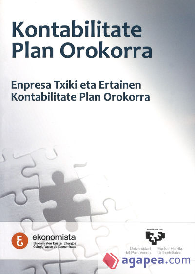 Kontabilitate plan orokorra. Enpresa txiki eta ertainen kontabilitate plan orokorra