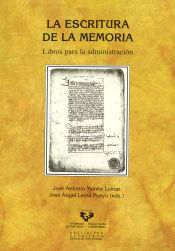 Portada de La escritura de la memoria. Libros para la administración