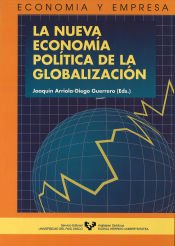 Portada de La nueva econom&iacute;a pol&iacute;tica de la globalizaci&oacute;n