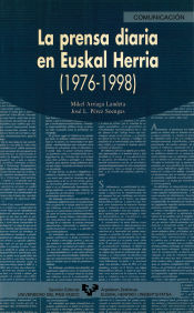 Portada de La prensa diaria en Euskal Herria (1976-1998)