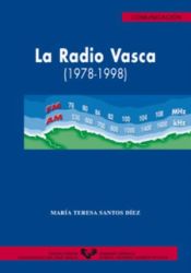 Portada de La radio vasca (1978-1998)