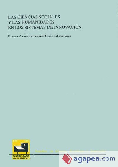 Las Ciencias Sociales y las Humanidades en los sistemas de innovación