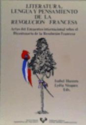 Portada de Literatura, lengua y pensamiento de la revolución francesa: Actas