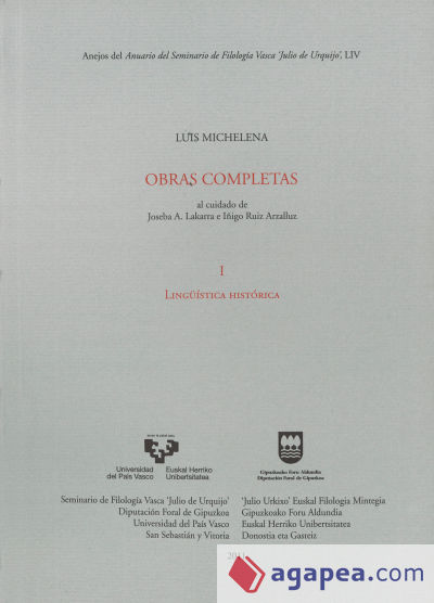 Luis Michelena. Obras completas. I. Lingüística histórica