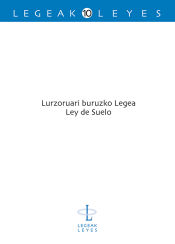 Portada de Lurzoruari buruzko Legea. Ley de Suelo