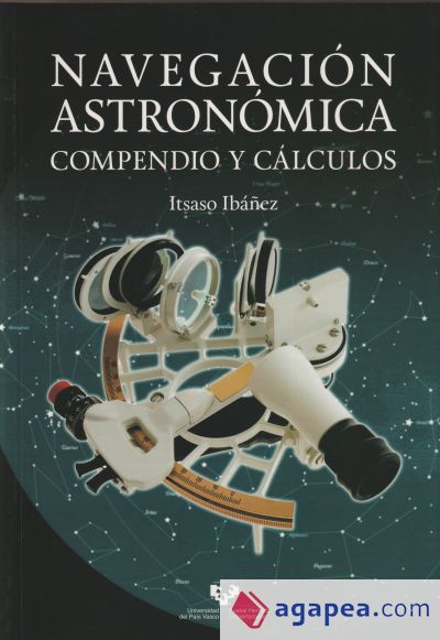 Navegación astronómica. Compendio y cálculos