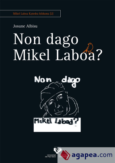 Non dago Mikel Laboa?