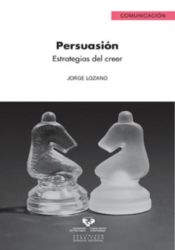 Portada de Persuasión. Estrategias del creer