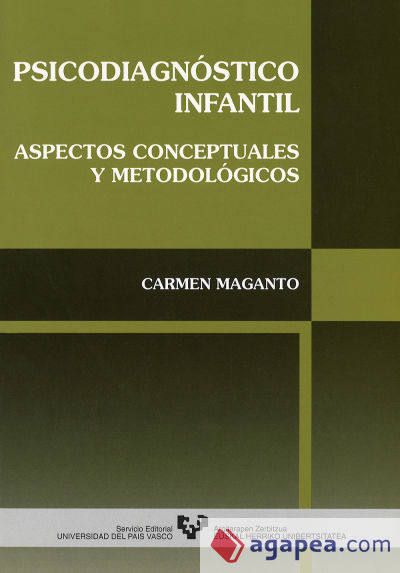 Psicodiagnóstico infantil. Aspectos conceptuales y metodológicos