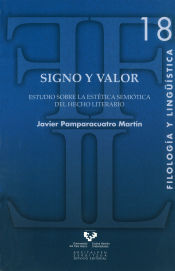 Portada de Signo y valor. Estudio sobre la estética semiótica del hecho literario