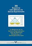 Portada de XXI Encuentros sobre Didáctica de Ciencias Experimentales. La didáctica de las ciencias experimentales ante las reformas educativas y la convergencia europea