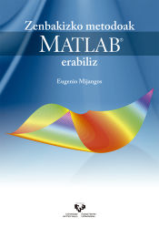 Portada de Zenbakizko metodoak MATLAB erabiliz