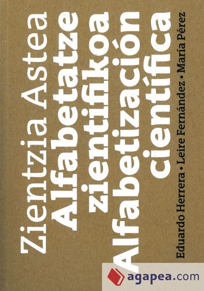 Zientzia Astea. Alfabetatze zientifikoa - Alfabetización científica