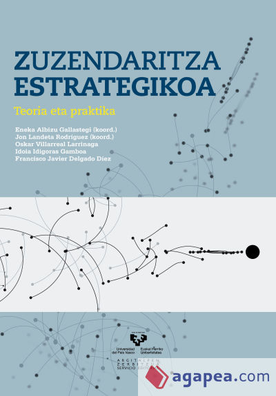 Zuzendaritza estrategikoa. Teoria eta praktika