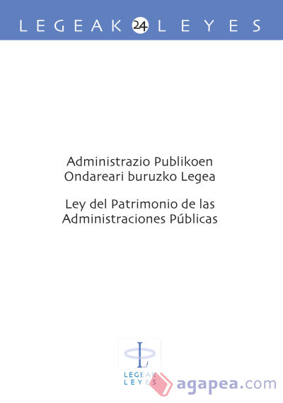 Administrazio Publikoen Ondareari buruzko Legea – Ley de Patrimonio de las Administraciones Públicas