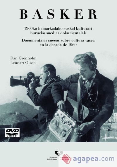 Basker. 1960ko hamarkadako euskal kulturari buruzko suediar dokumentalak / Documentales suecos sobre cultura vasca en la década de 1960