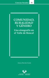 Portada de Comunidad, ruralidad y g&eacute;nero. Una etnograf&iacute;a en el Valle de Roncal