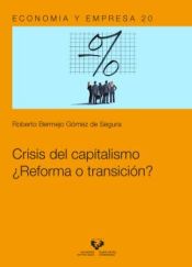 Portada de Crisis del capitalismo. ¿Reforma o transición?