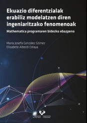 Portada de Ekuazio diferentzialak erabiliz modelatzen diren ingeniaritzako fenomenoak