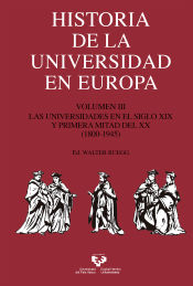 Portada de Historia de la Universidad en Europa. Volumen 3. Las universidades en el siglo XIX y primera mitad del XX (1800-1945)