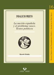 Portada de Indalecio Prieto. La naci&oacute;n espa&ntilde;ola y el problema vasco