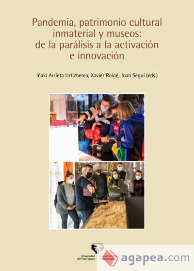 Pandemia, patrimonio cultural inmaterial y museos