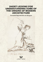 Portada de Short lessons for understanding some of the origins of modern architecture