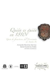 Quién es quién en 1810. Guía de forasteros del Virreinato de Santa Fe