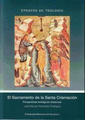 Portada de El Sacramento de la Santa Crismación