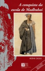 Portada de A conquista da escola de Madhubai