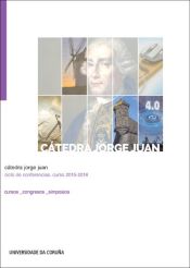 Portada de CATEDRA JORGE JUAN.CICLO CONFERENCIAS, CURSO 2015-2016