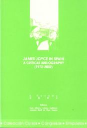 Portada de James Joyce in Spain: A critical bibliography (1972-2002)