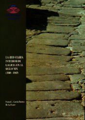 Portada de La red viaria interior de Galicia en el siglo XIX (1840-1865)