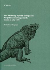 Portada de Los anfibios y reptiles extinguidos. Herpetofauna desaparecida desde el año 1500