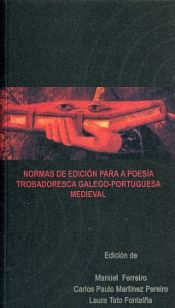 Portada de Normas de edición para a poesía trobadoresca galego-portuguesa medieval